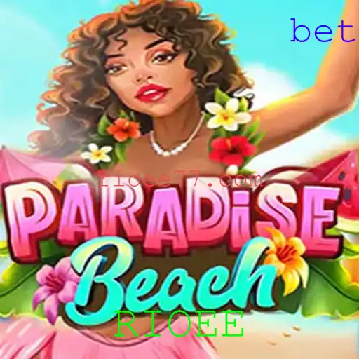 Explorando as Aventuras de ParadiseBeach: Um Guia Detalhado com Destaque para RIOEE
